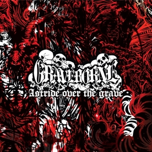 Astride Over the Grave by Graveborn