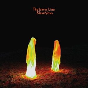 Slave Vows by Icarus Line
