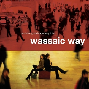 Wassaic Way by Guthrie, Sarah Lee &Am...