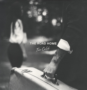 Too Cold by Road Home