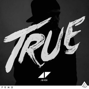 True by Avicii