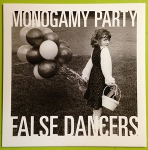 False Dancers by Monogamy Party