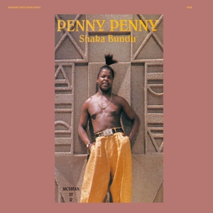 Shaka Bundu by Penny Penny