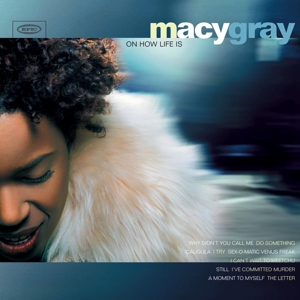 On How Life is by Gray, Macy