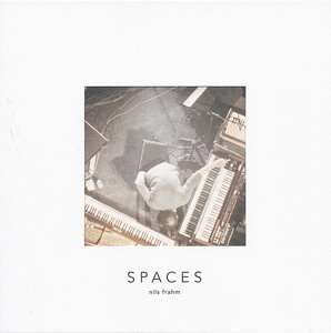 Spaces by Nils Frahm