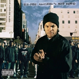 Amerikka's Most Wanted by Ice Cube