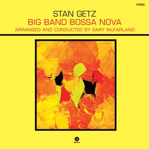 Big Band Bossa Nova by Getz, Stan