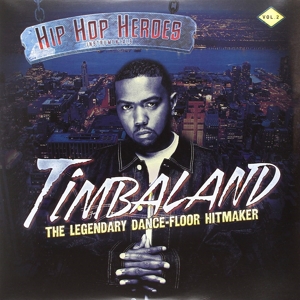 Hip Hip Heroes Instrumentals Vol.2 by Timbaland
