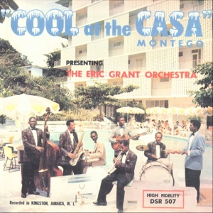 Cool At the Casa Montego by Grant, Eric
