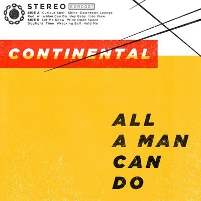 All a Man Can Do by Continental