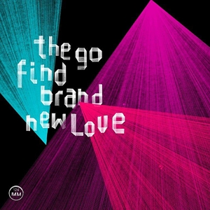 Brand New Love by Go Find