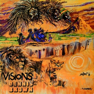Vision of by Dennis Brown