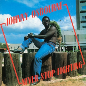Never Stop Fighting by Osbourne, Johnny