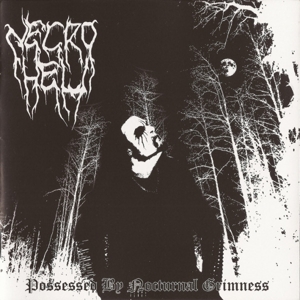 Possessed By Nocturnal Grimness by Necrohell