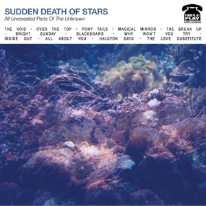 All Unrevealed by Sudden Death of Stars