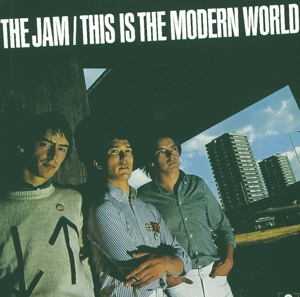 This is the Modern World by Jam