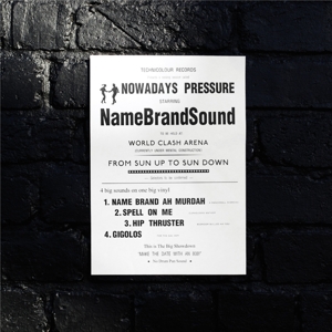 Nowadays Pressure Ep by Name Brand Sound