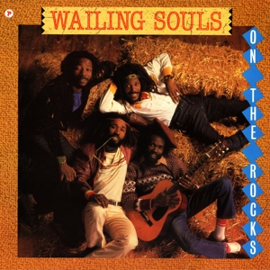 On the Rocks by Wailing Souls