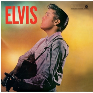 Elvis Presley / Elvis by Presley, Elvis