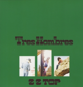 Tres Hombres by Zz Top