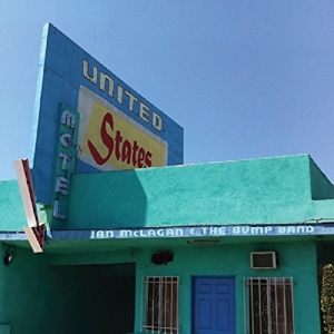 United States by McLagan, Ian & the Bump B