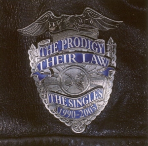 Their Law: the Singles 1990-2005 by Prodigy