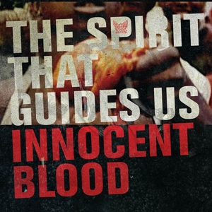 Innocent Blood by Spirit That Guides Us
