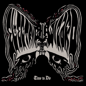 Time To Die by Electric Wizard