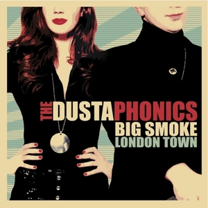 Big Smoke London Town by Dustaphonics, the
