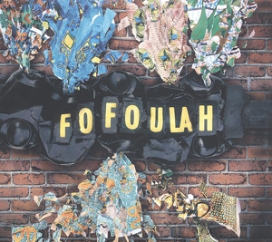 Fofoulah by Fofoulah