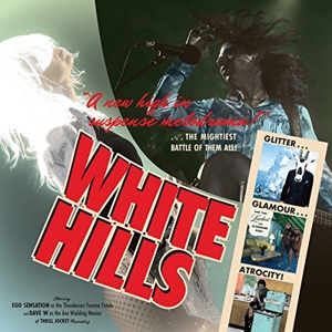 Glitter Glamour Atrocity by White Hills
