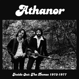 Inside Out: the Demos 1973-1977 by Athanor