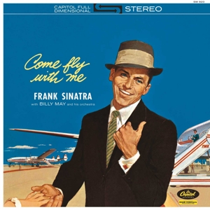 Come Fly With Me by Frank Sinatra