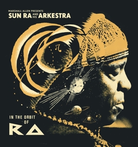In the Orbit of Ra by Sun Ra and His Arkestra