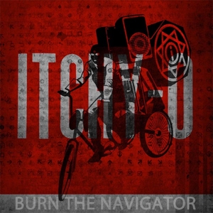 Burn the Navigator by Itchy-O
