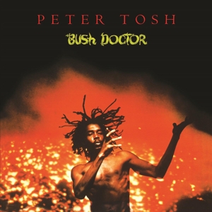 Bush Doctor by Tosh, Peter