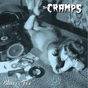 Blue Fix -10"- by Cramps, the