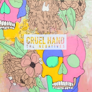 Negatives by Cruel Hand