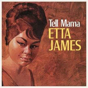 Tell Mama by James, Etta