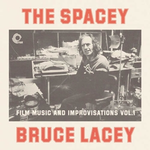 Spacey Bruce Lacey Vol.1 by Lacey, Bruce