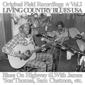 Original Field Recordings by Blues On Highway 61
