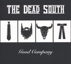 Good Company by Dead South