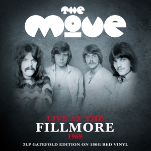 Live At the Fillmore 1969 by Move, the