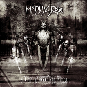 A Line of Deathless Kings by My Dying Bride
