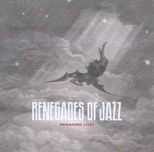 Paradise Lost by Renegades of Jazz