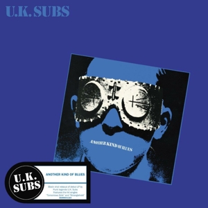Another Kind of Blues by Uk Subs