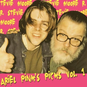 Ariel Pink's Picks Vol.1 by Moore, R. Stevie