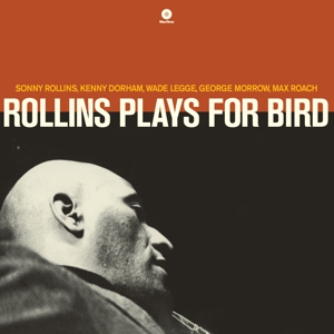 Plays For Bird by Rollins, Sonny
