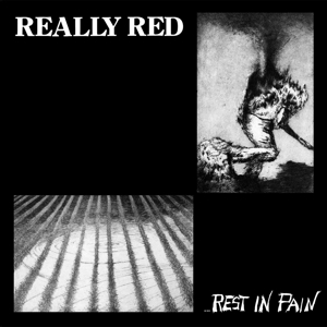 Volume 2: Rest In Pain by Really Red