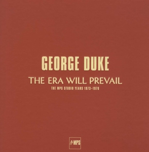 George Duke, the Era Will Prevail by Duke, George